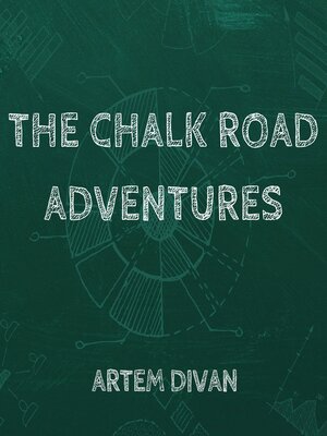 cover image of The Chalk Road Adventures